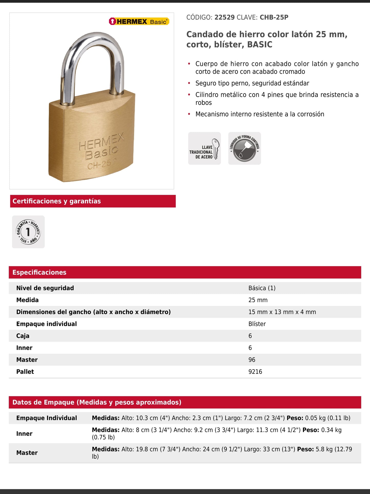 Candado de hierro de 25 mm con gancho corto