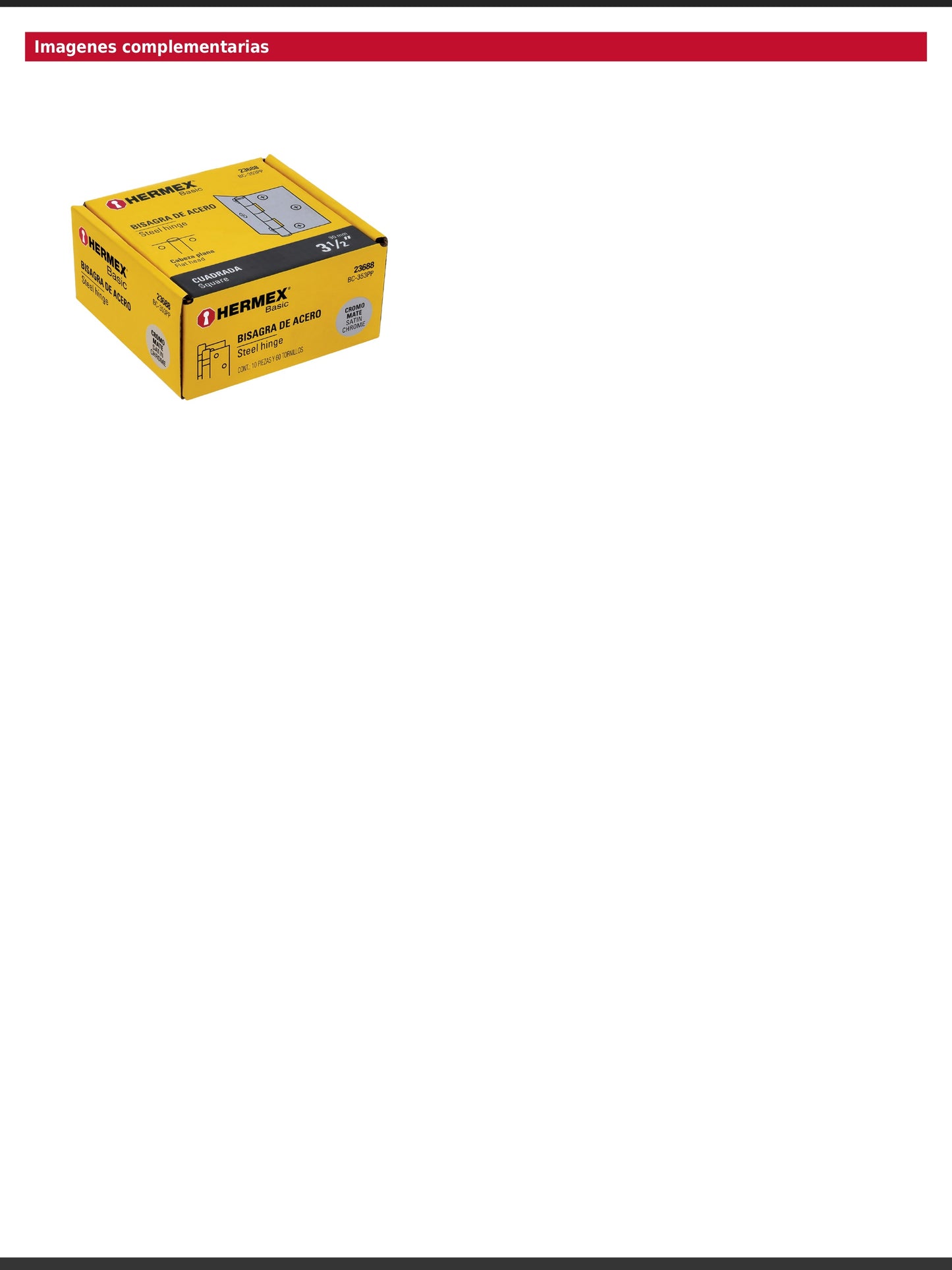 Bisagra cuadrada de acero con acabado satinado