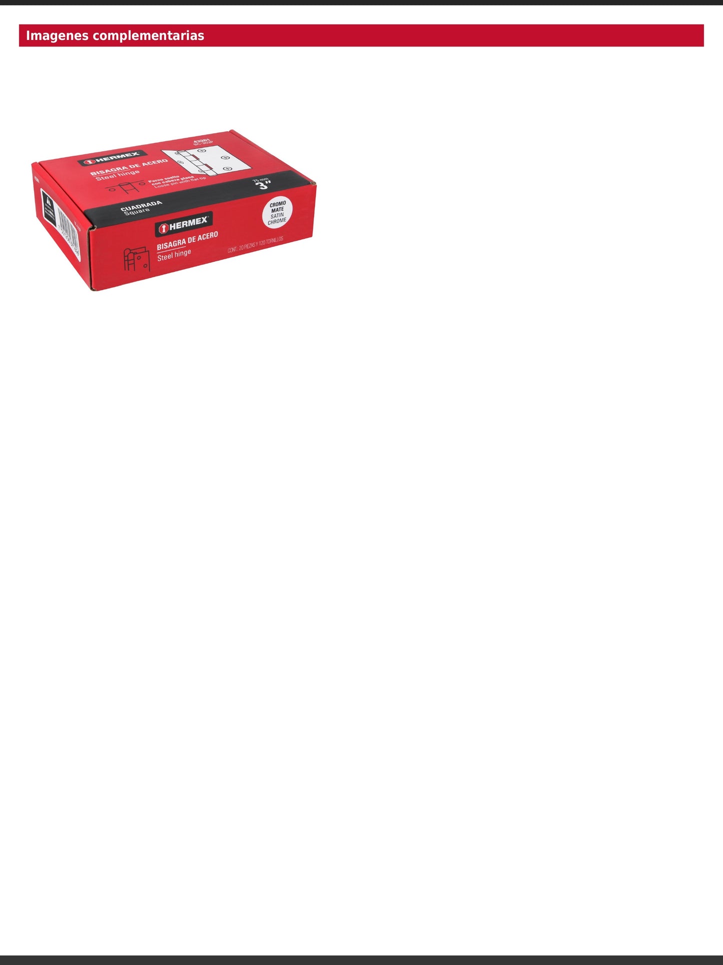 Bisagra cuadrada de acero con acabado satinado