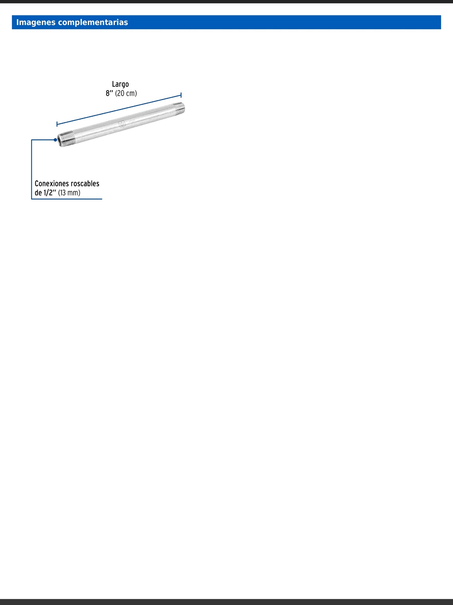 Niple de acero galvanizado de 1/2 pulgada por 8 pulgadas