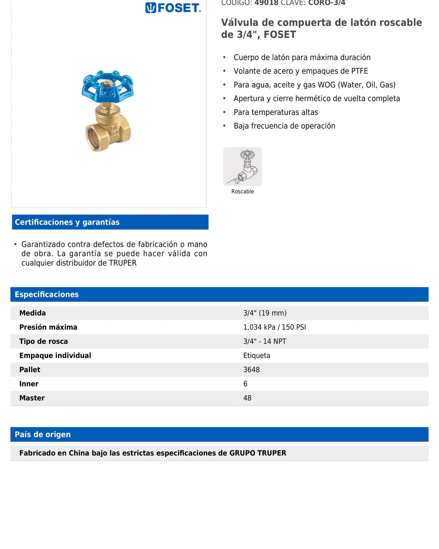 Aquí está la ficha técnica de la válvula de compuerta de latón roscable de 3/4"
