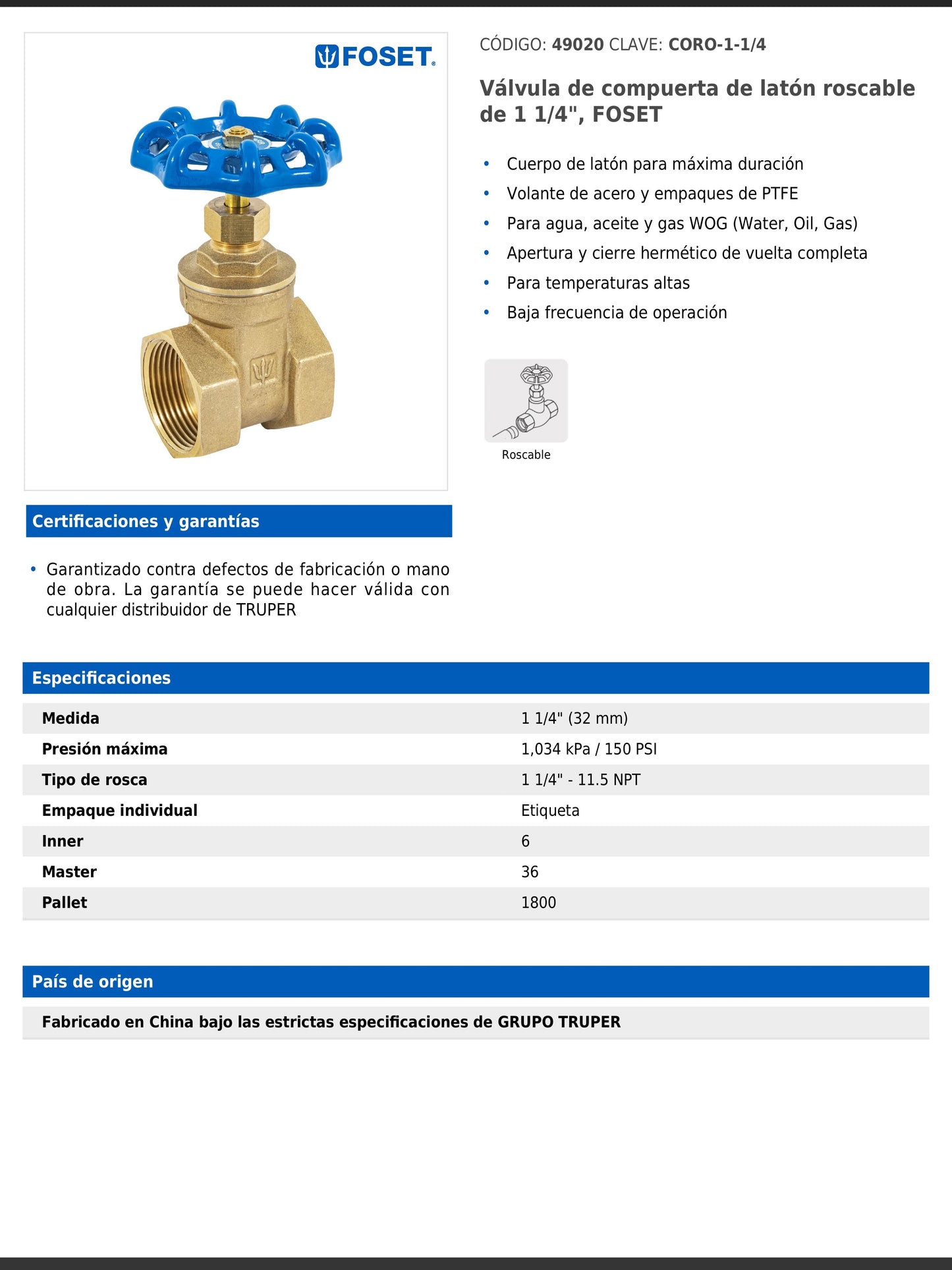 Válvula de compuerta de latón roscable de 1 1/4" con volante de acero