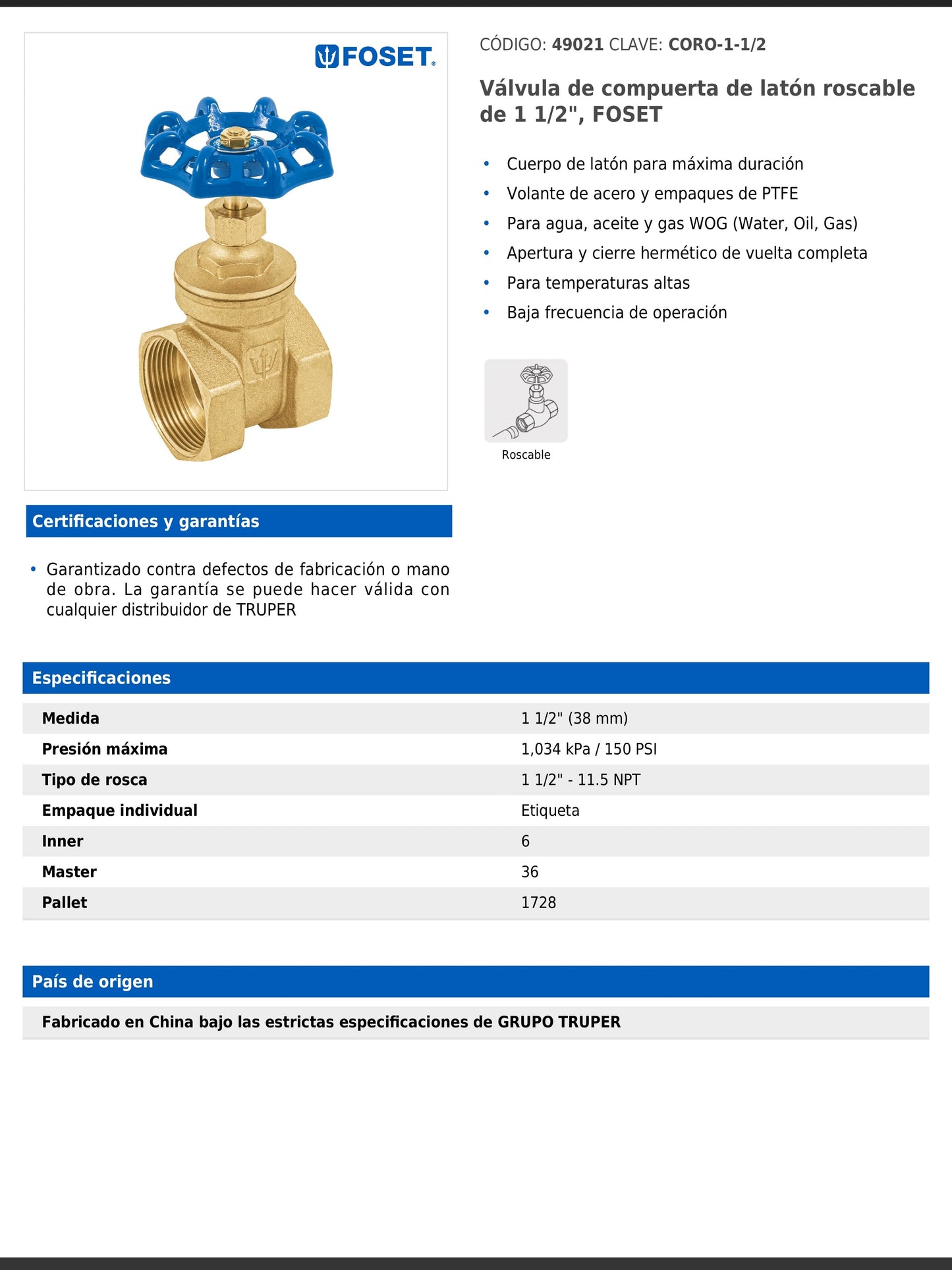 Válvula de compuerta de latón roscable de 1 1/2" con volante de acero