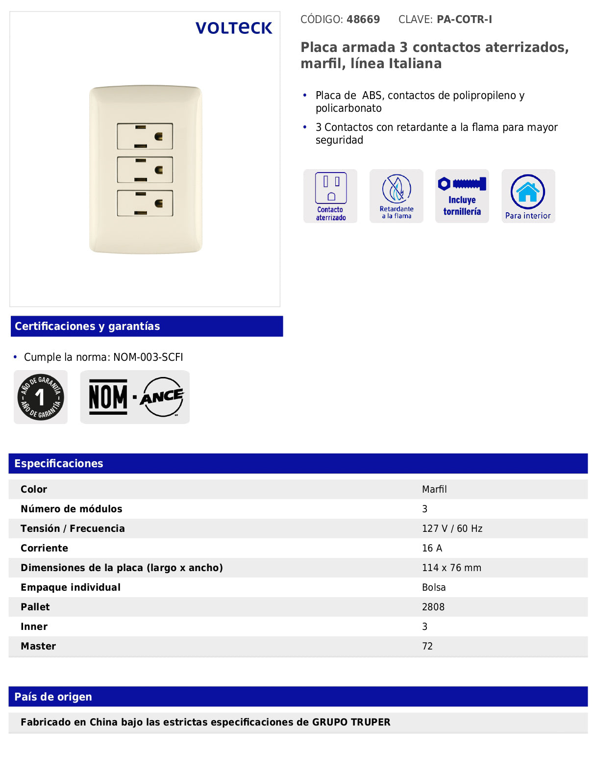 Placa armada con 3 contactos aterrizados de 127 V y 16 A con placa marfil