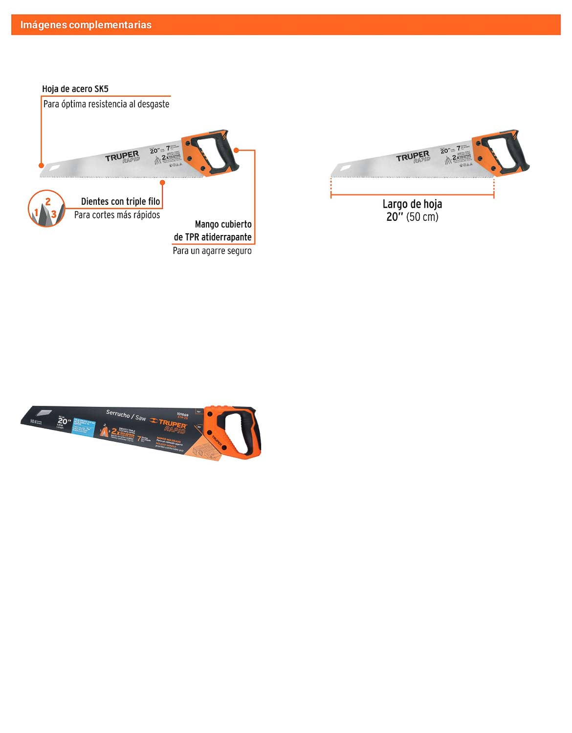 Serrucho Rapid 20 7 DPP mango Comfort
