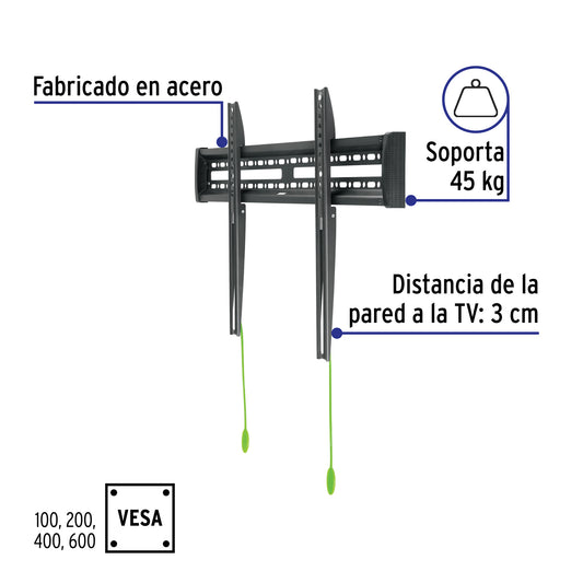 Soporte fijo para pantallas de 32 a 70 pulgadas