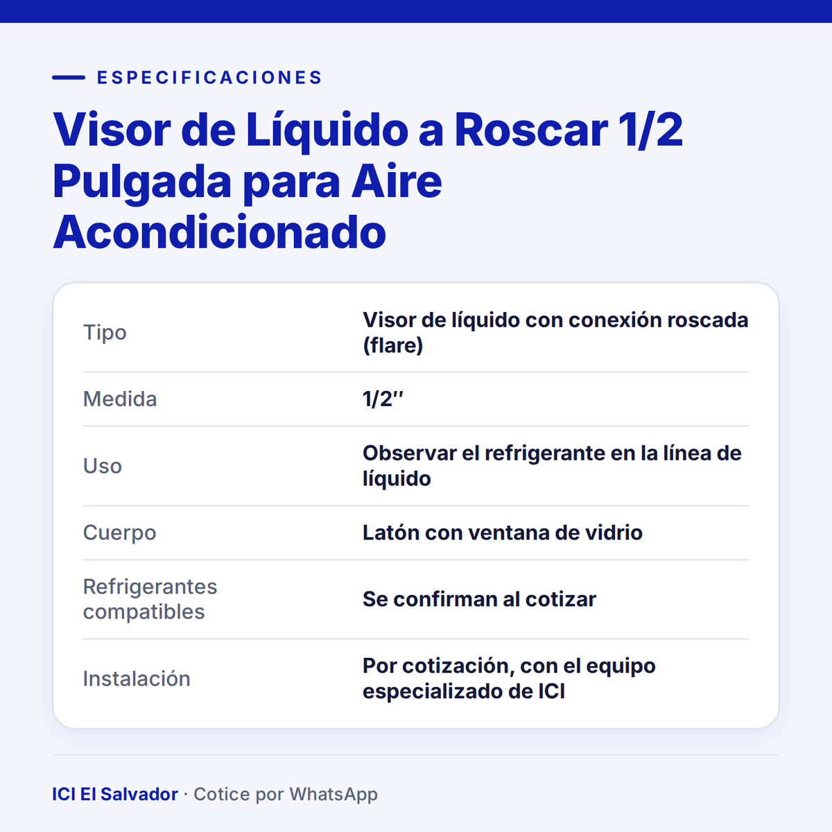 Ficha de especificaciones: visor de líquido 1/2 pulgada