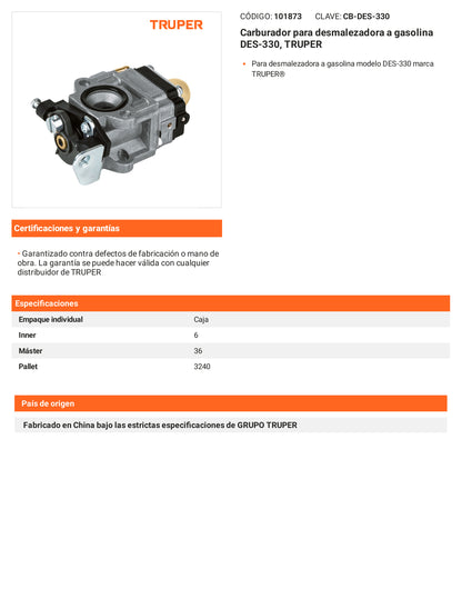 Ficha tecnica - Carburador para desmalezadora a gasolina DES-330 - SKU 101873