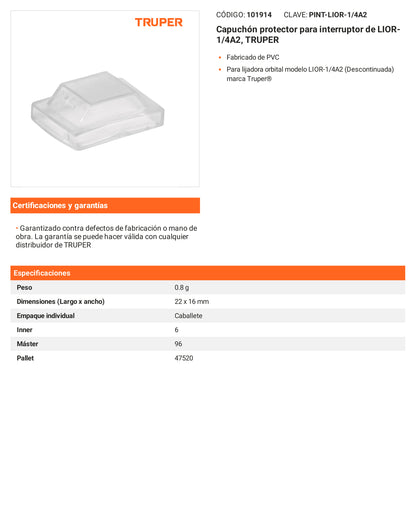 Ficha tecnica - Capuchon protector para interruptor de LIOR-1/4A2 - SKU 101914