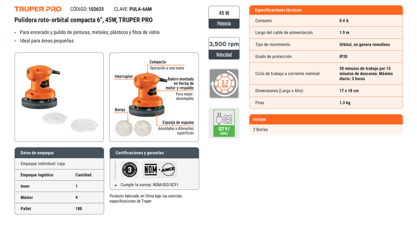 Ficha tecnica - Pulidora roto-orbital compacta 6 pulg 45W - SKU 102633