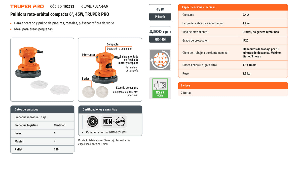 Ficha tecnica - Pulidora roto-orbital compacta 6 pulg 45W - SKU 102633