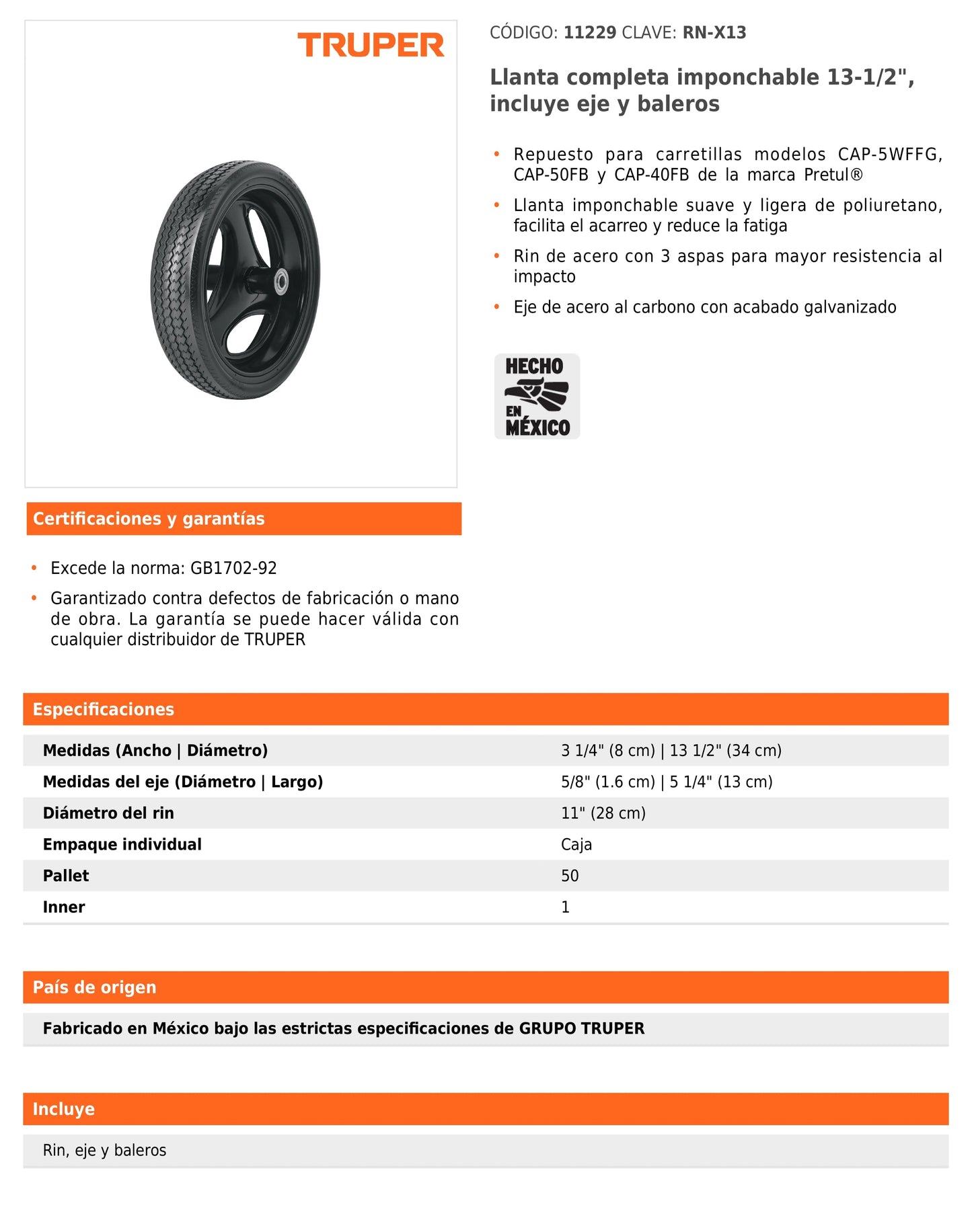 Llanta completa imponchable 13-1/2" incluye eje y baleros