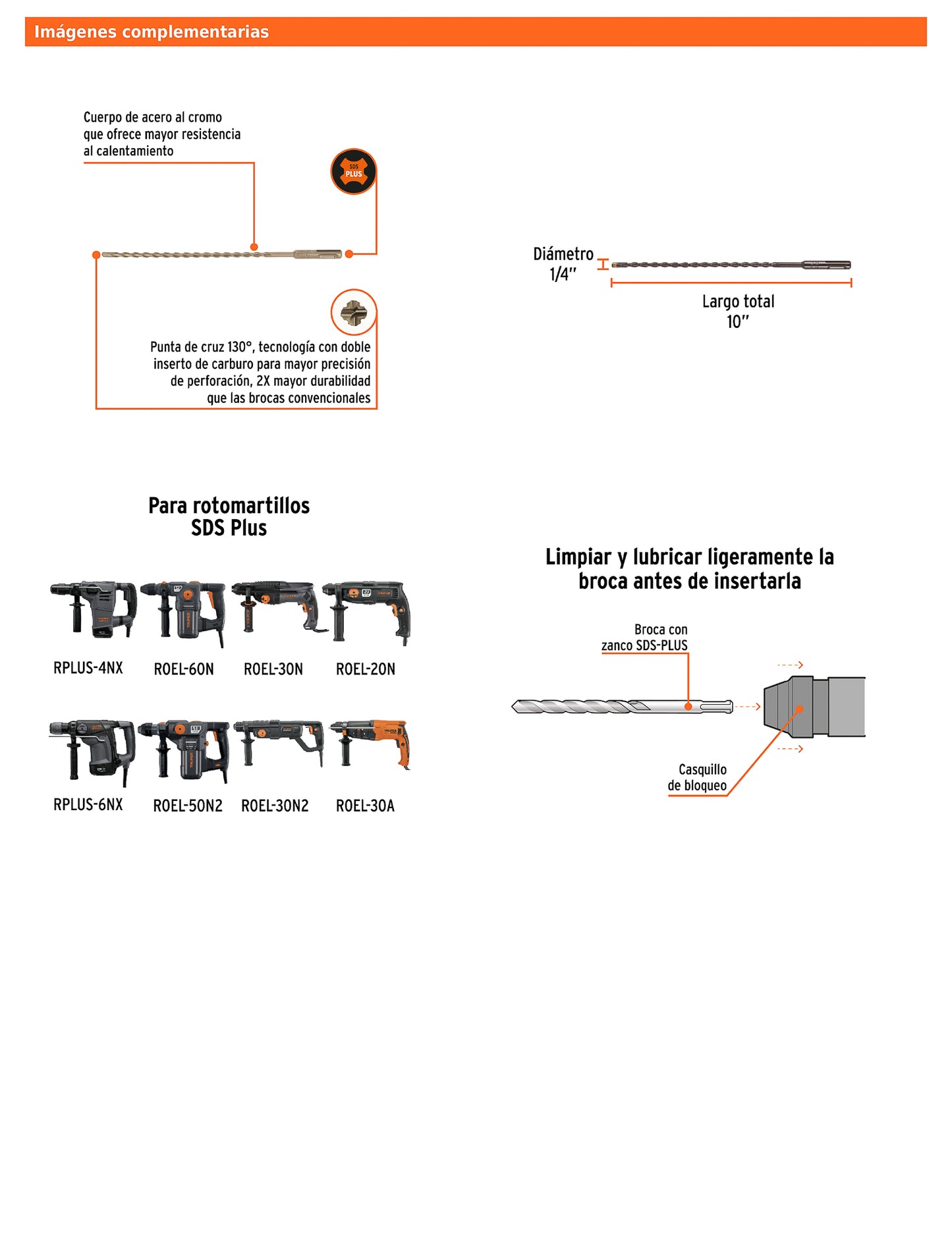 Broca SDS Plus de 1/4 x 10 in con cuerpo de acero al cromo