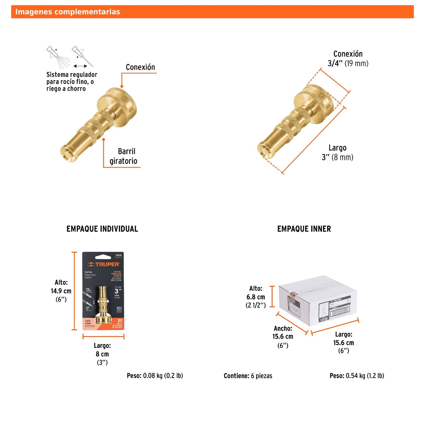 Chiflón de latón maquinado de 3" para manguera