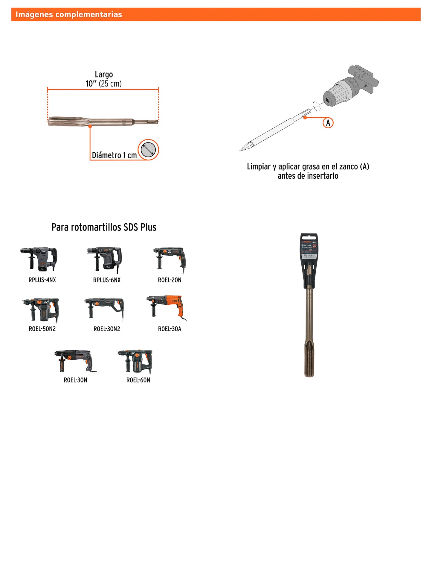 Cincel hueco para acanalado SDS plus de 3/4" x 10"