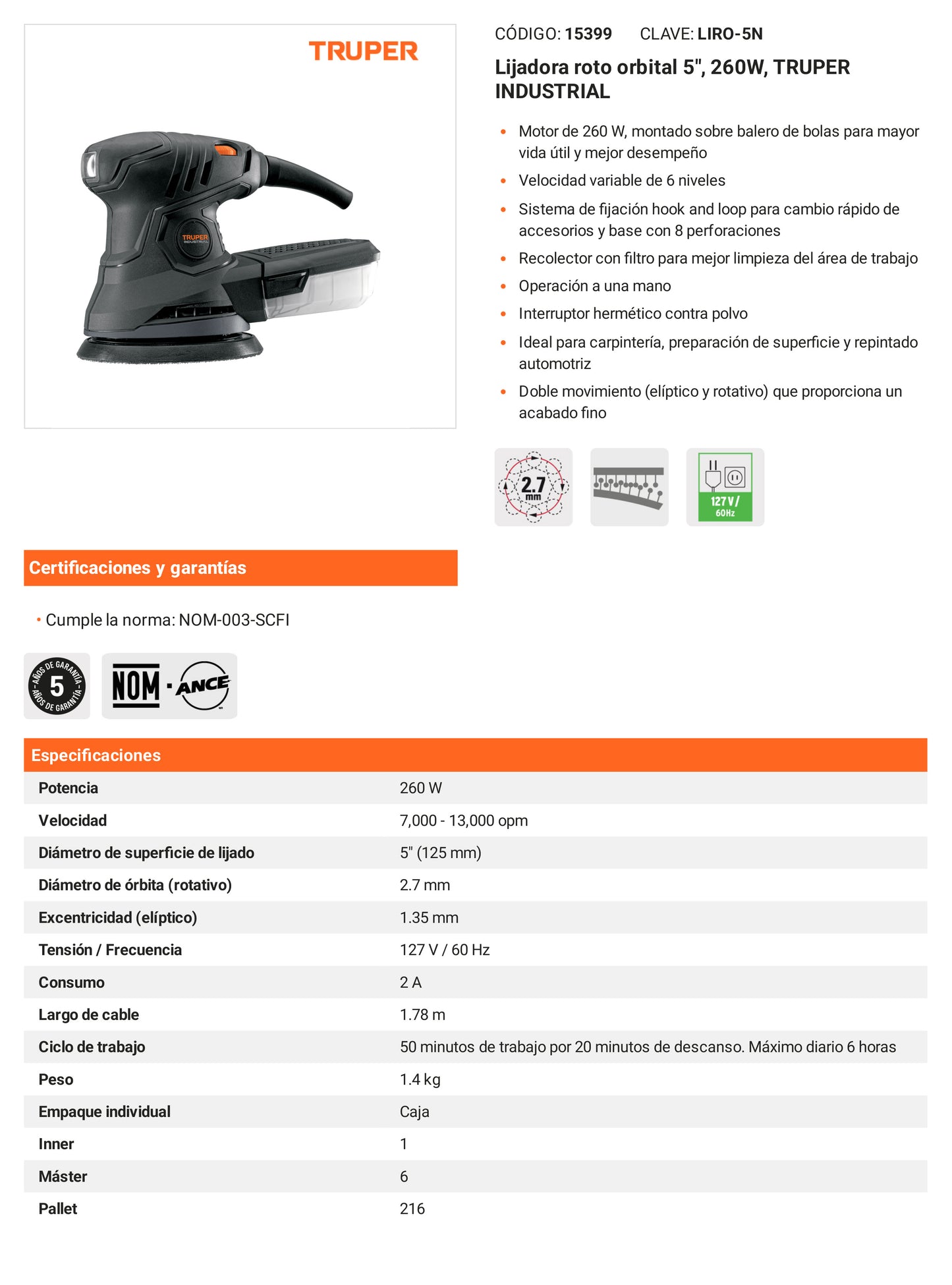 Ficha tecnica - Lijadora roto orbital 5 pulg 260W INDUSTRIAL - SKU 15399