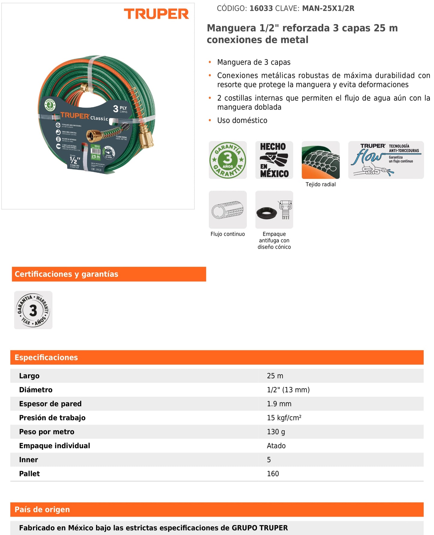 Manguera reforzada de 1/2" y 25 m con 3 capas y conexiones metálicas