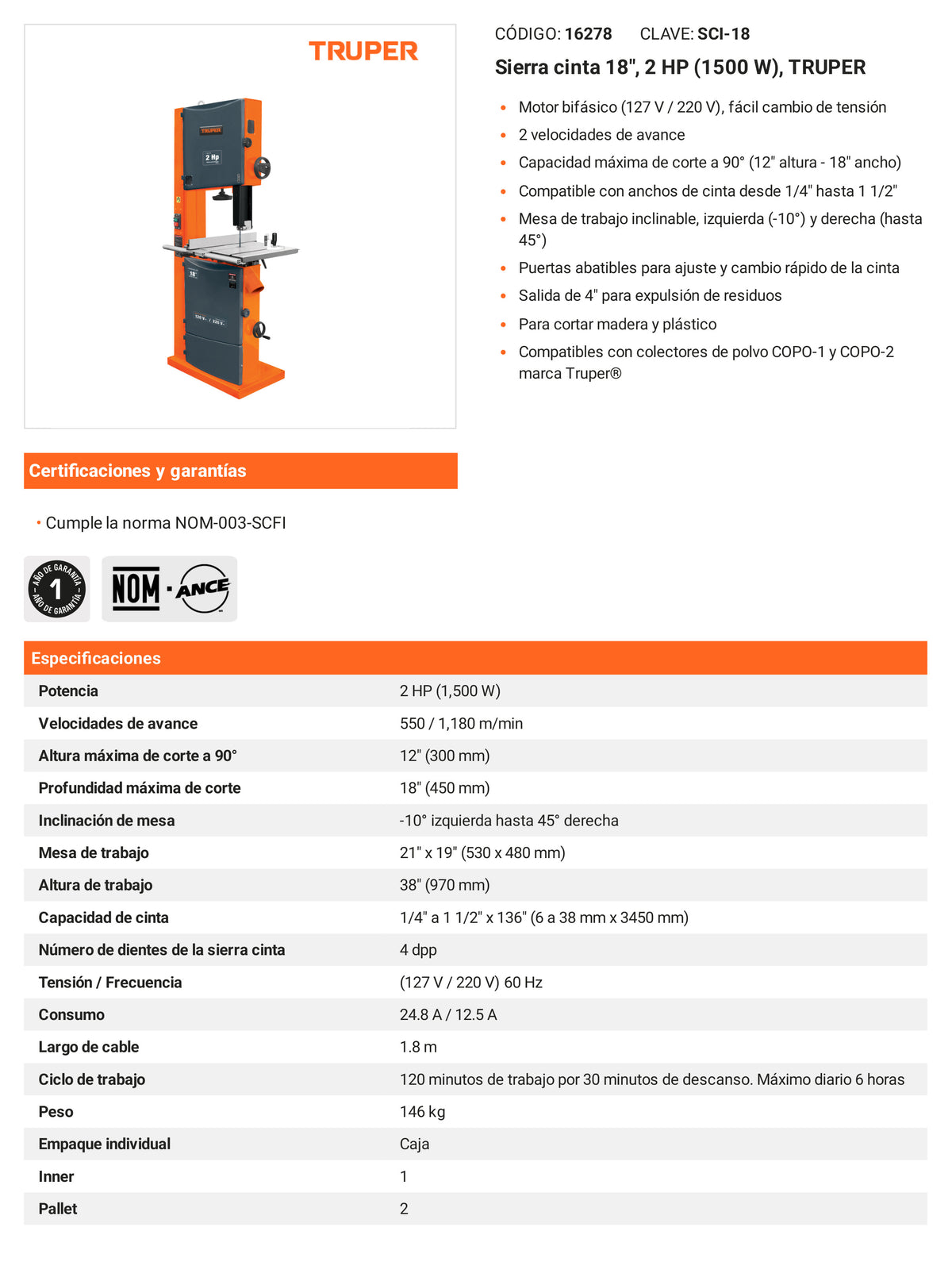 Ficha tecnica - Sierra cinta 18 pulg 2 HP (1500 W) - SKU 16278