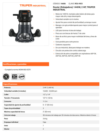 Ficha tecnica - Router (Rebajadora) 1440W 2 HP INDUSTRIAL - SKU 16686