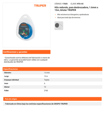 Ficha tecnica - Hilo redondo para desbrozadora 1.6mm x 15m - SKU 17605