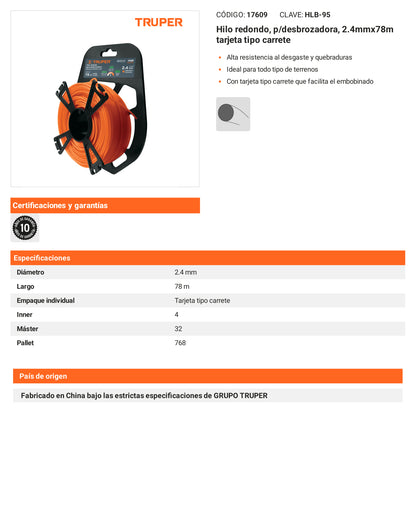 Ficha tecnica - Hilo redondo p/desbrozadora 2.4mmx78m tarjeta tipo carrete - SKU 17609