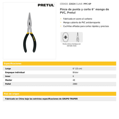 Pinza de punta y corte 6" mango de PVC