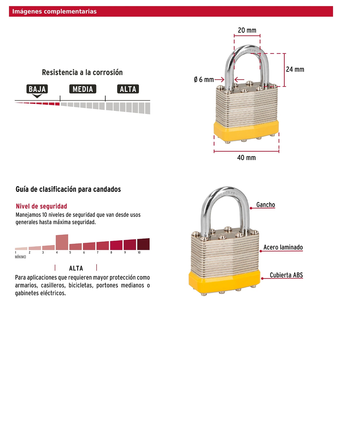 Candado laminado 40 mm gancho corto