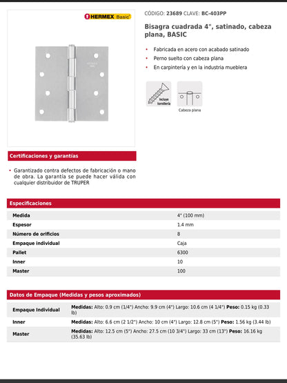 Bisagra cuadrada de acero con acabado satinado