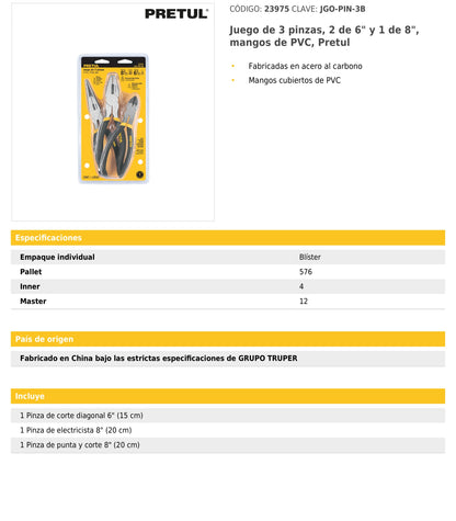 Juego de 3 pinzas 2 de 6" y 1 de 8" mangos de PVC