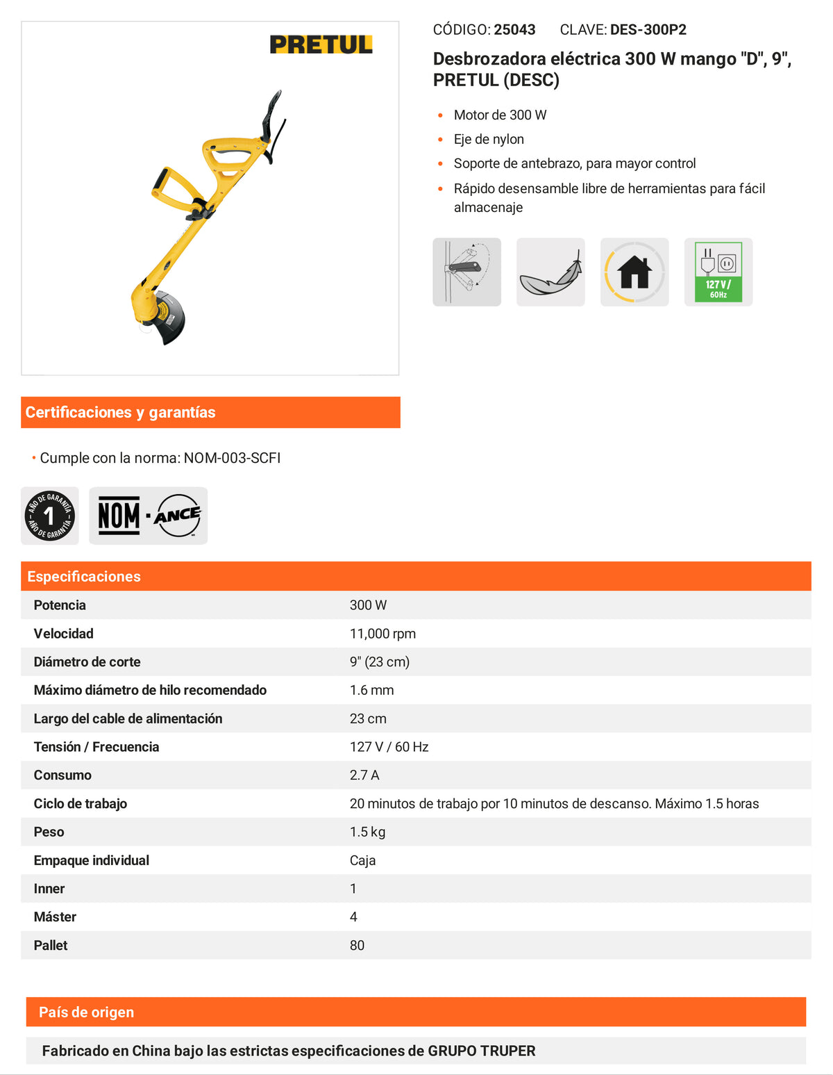 Ficha tecnica - Desbrozadora electrica 300 W mango D 9 pulg - SKU 25043
