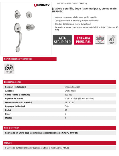 Jaladera y perilla de cromo mate con cerrojo llave mariposa