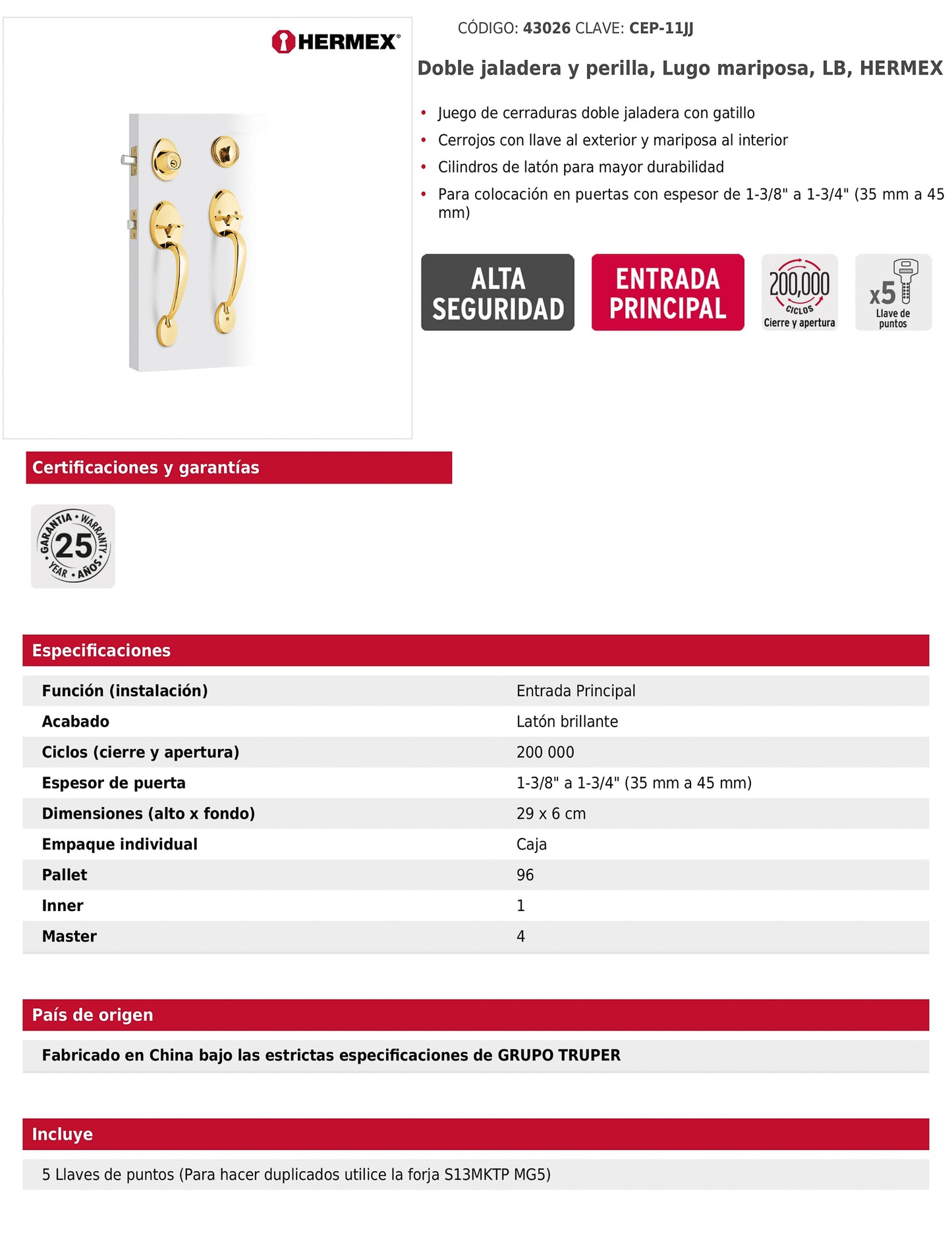 Doble jaladera y perilla de latón brillante con cerrojo llave mariposa