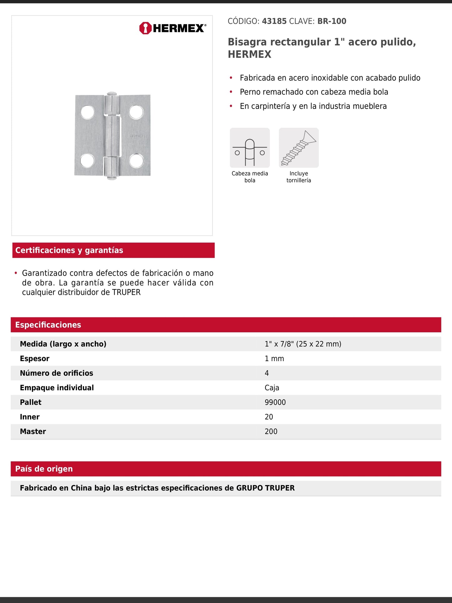 Bisagra rectangular de 1 pulgada en acero pulido