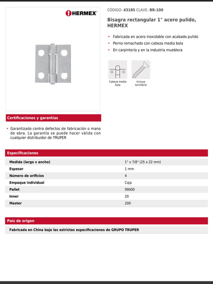 Bisagra rectangular de 1 pulgada en acero pulido