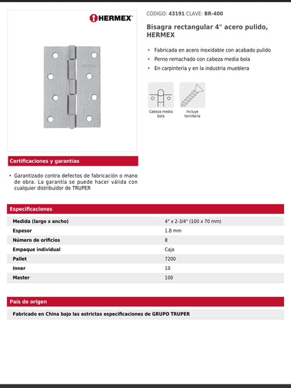 Bisagra rectangular de 4 pulgadas en acero pulido