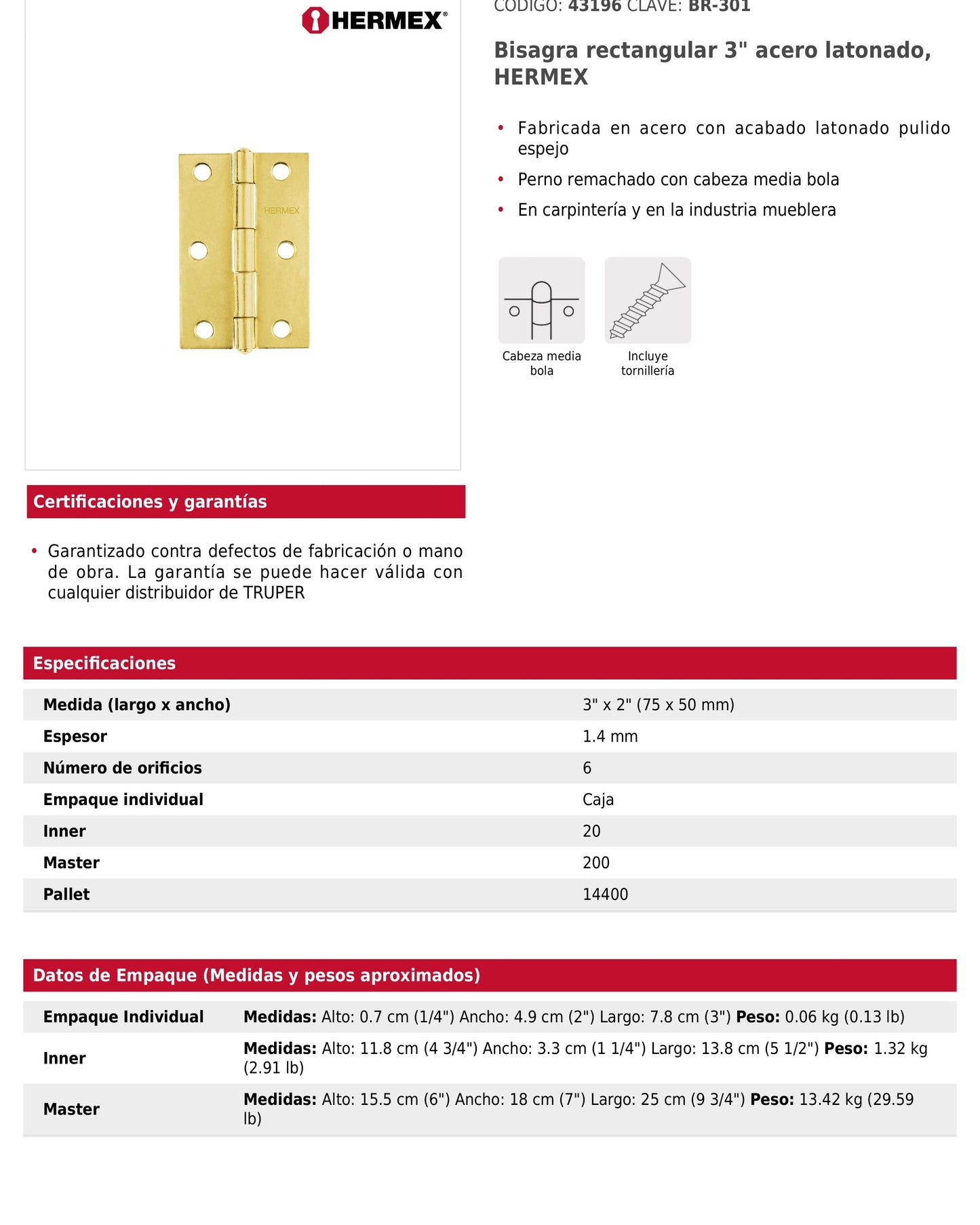 Bisagra rectangular de 3 pulgadas en acero latonado