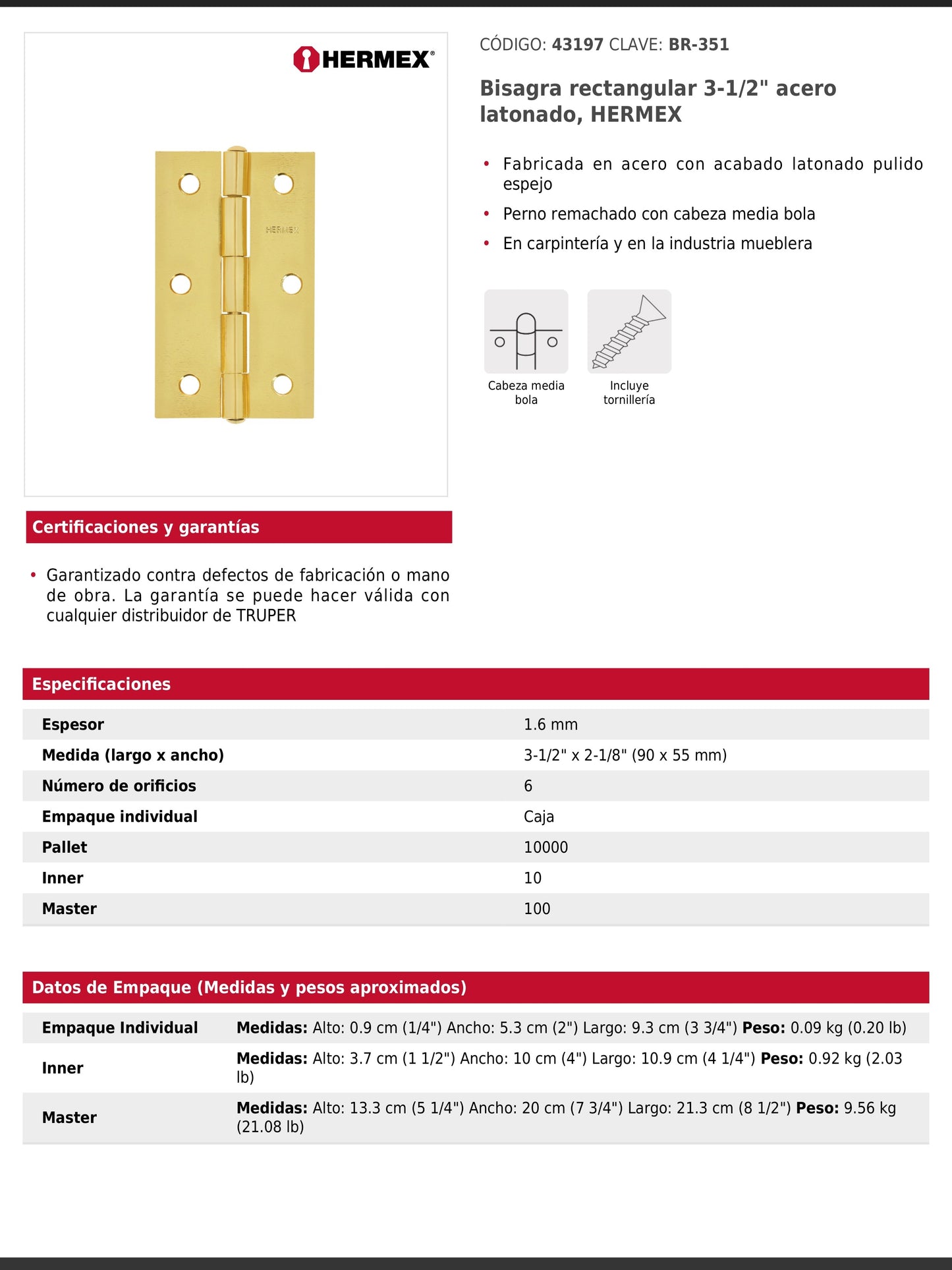 Bisagra rectangular de tres y media pulgadas en acero latonado