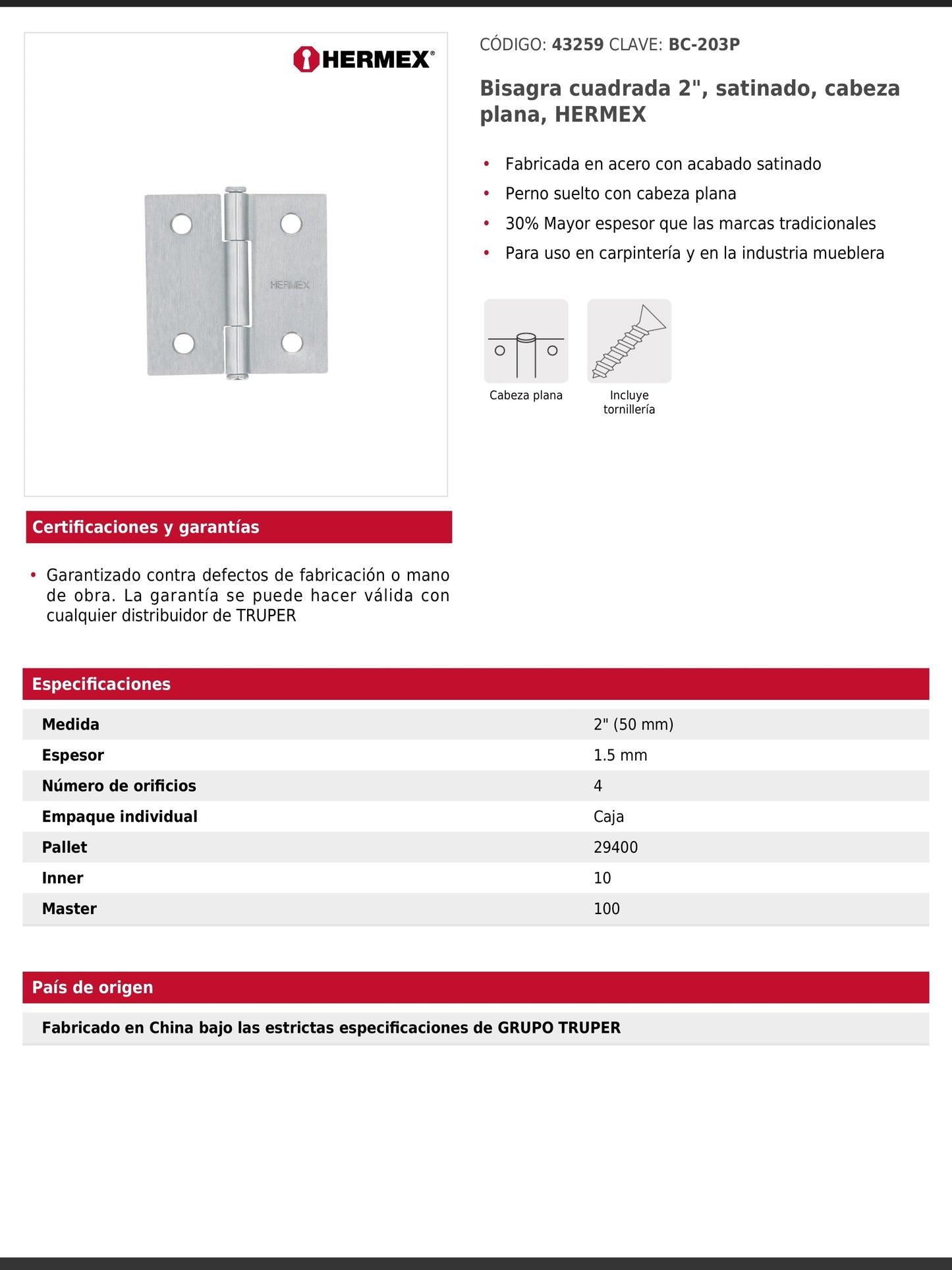 Bisagra cuadrada de acero con acabado satinado