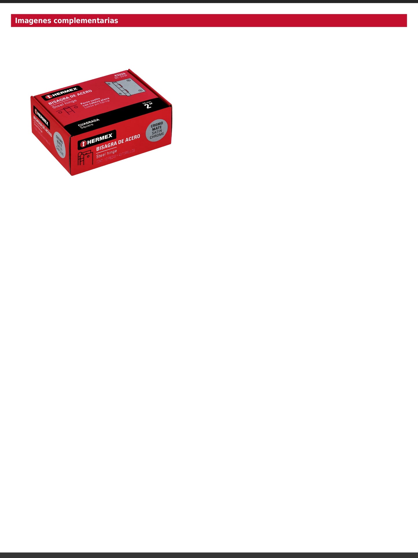 Bisagra cuadrada de acero con acabado satinado