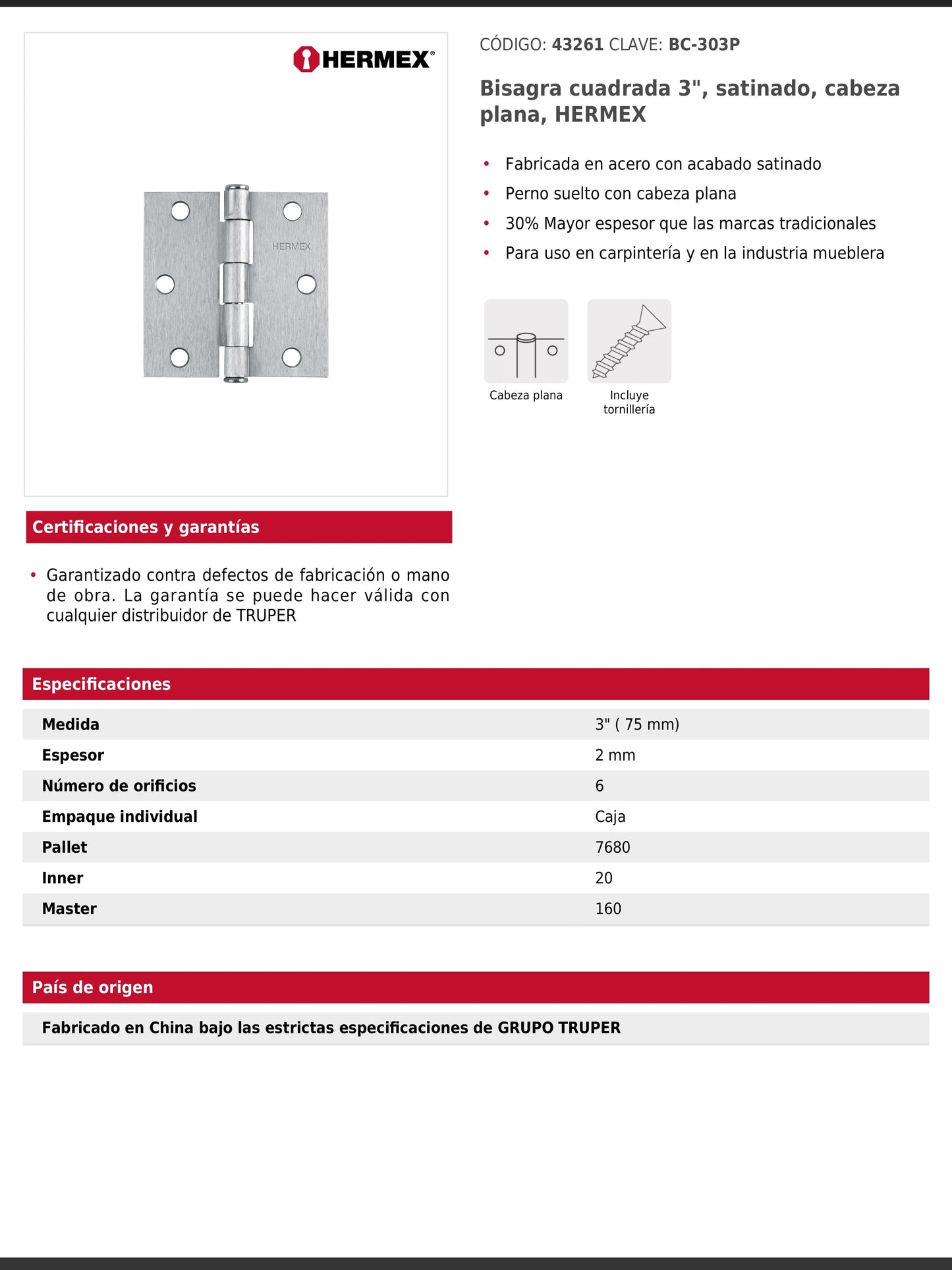Bisagra cuadrada de acero con acabado satinado
