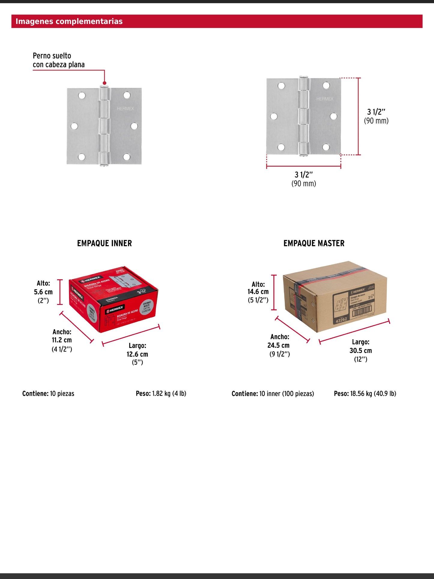 Bisagra cuadrada de acero con acabado satinado
