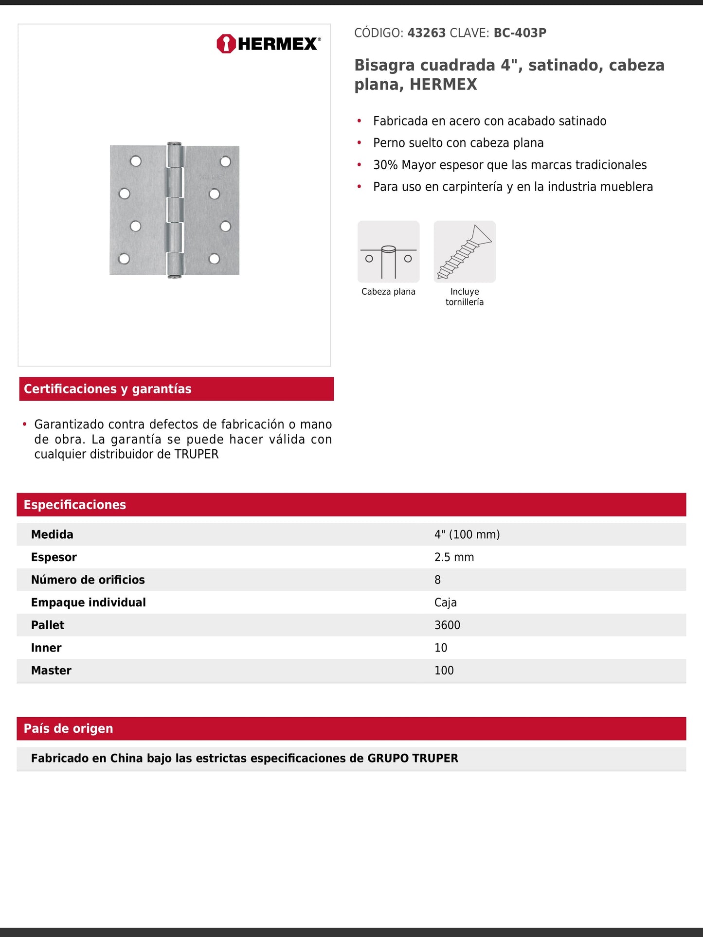 Bisagra cuadrada de acero con acabado satinado