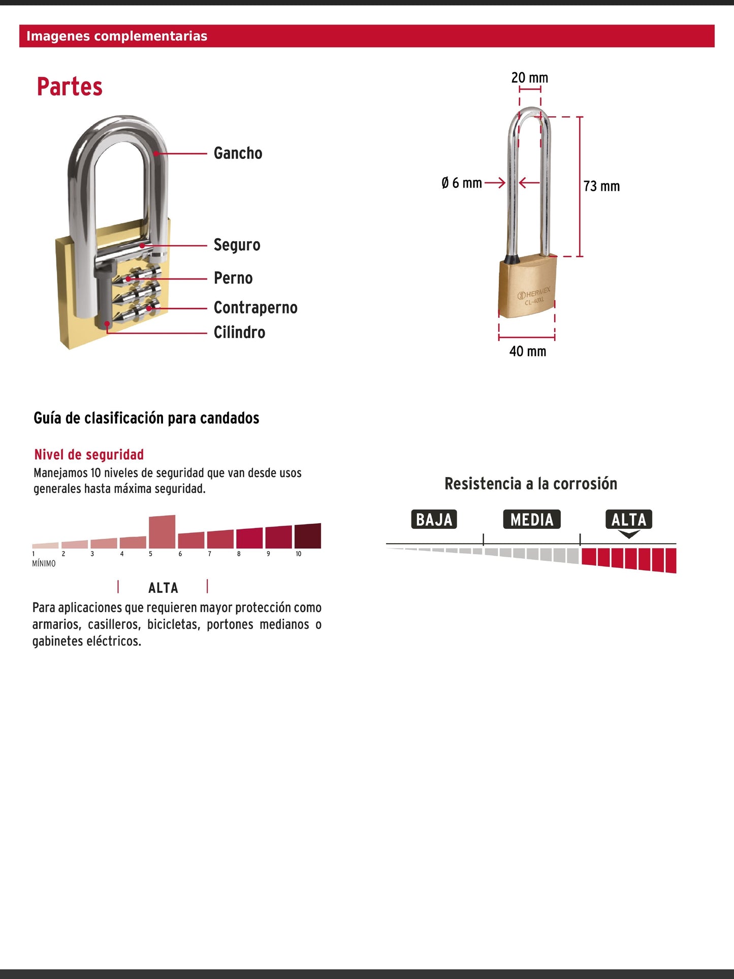 Candado de latón de 40 mm con gancho extra largo