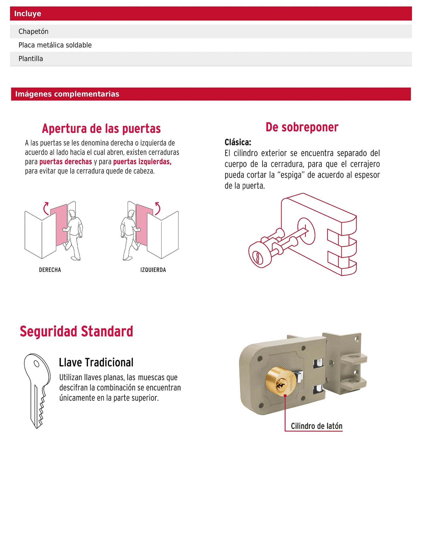 Cerradura de sobreponer para puerta corrediza clásica derecha