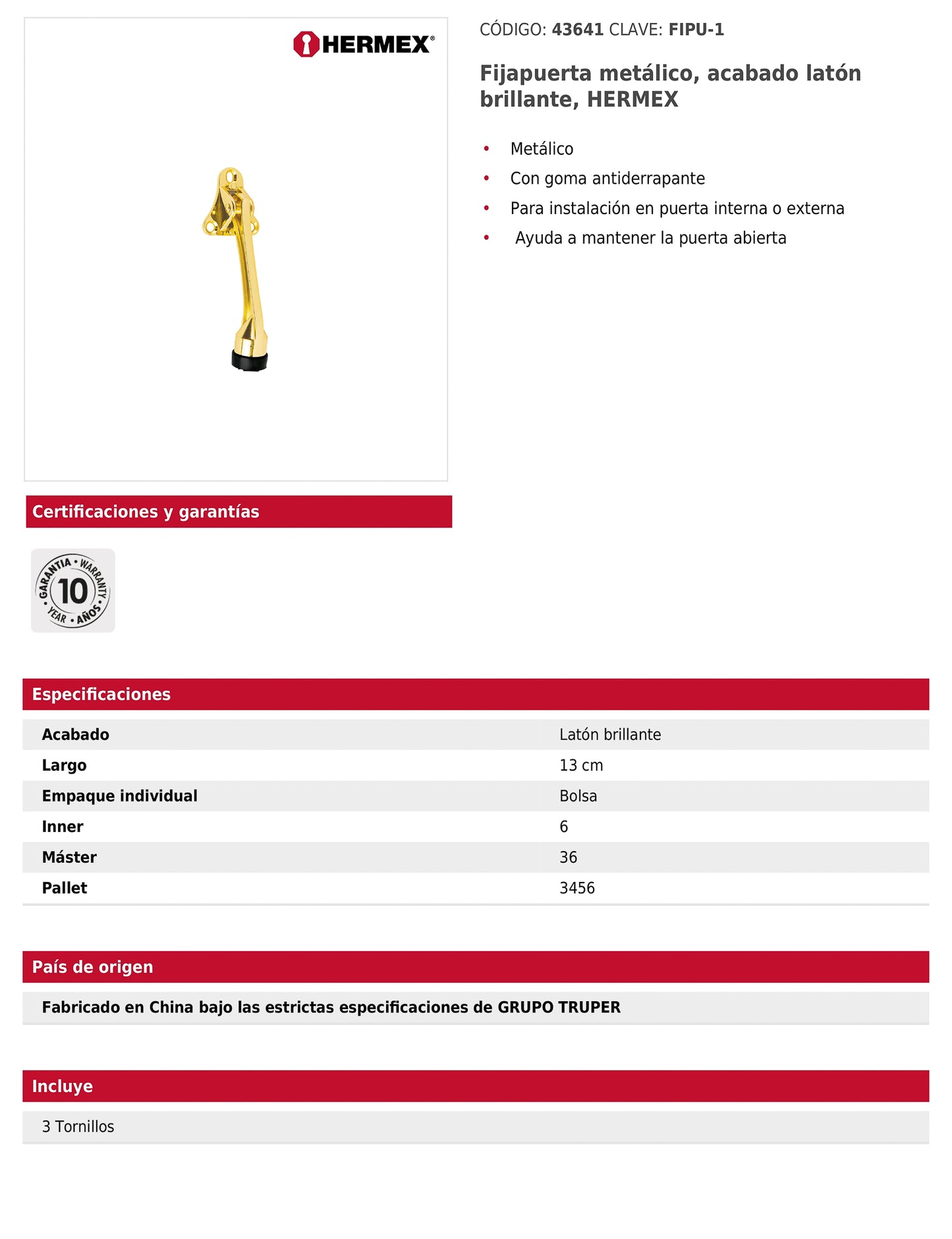 Fijapuerta metálico acabado latón brillante
