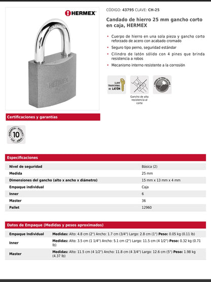 Candado de hierro de 25 mm con gancho corto