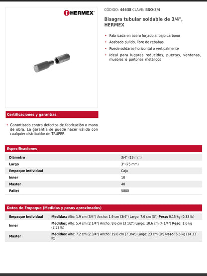 Bisagra tubular soldable de tres cuartos de pulgada