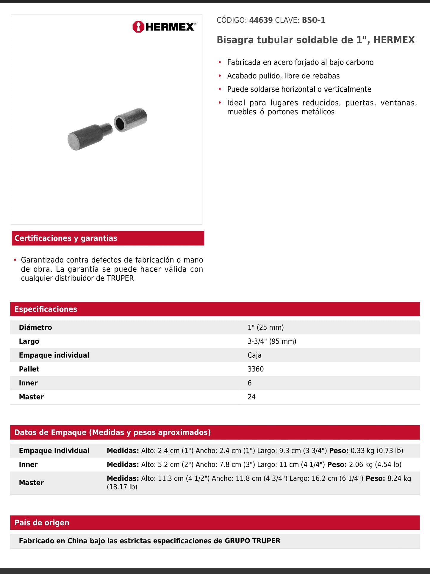 Bisagra tubular soldable de 1 pulgada