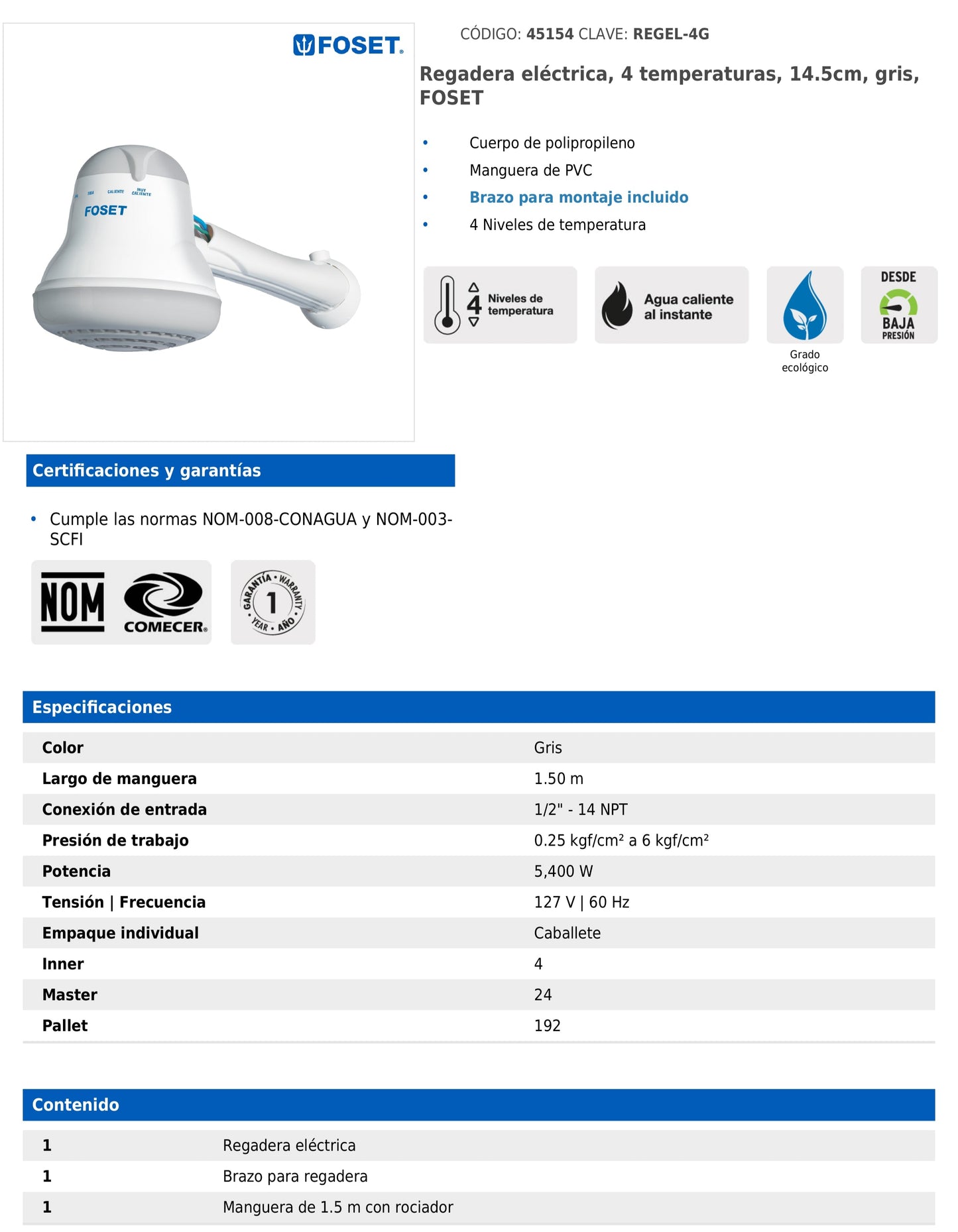 Regadera eléctrica gris de 4 temperaturas con manguera y brazo incluido