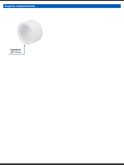 Tapón de PVC cédula 40 de 3/4 pulgada para tubería